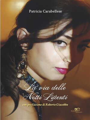 cover image of La via delle notti lucenti